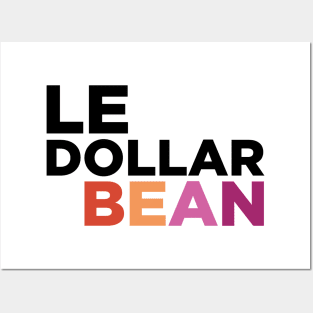 Le dollar bean Posters and Art